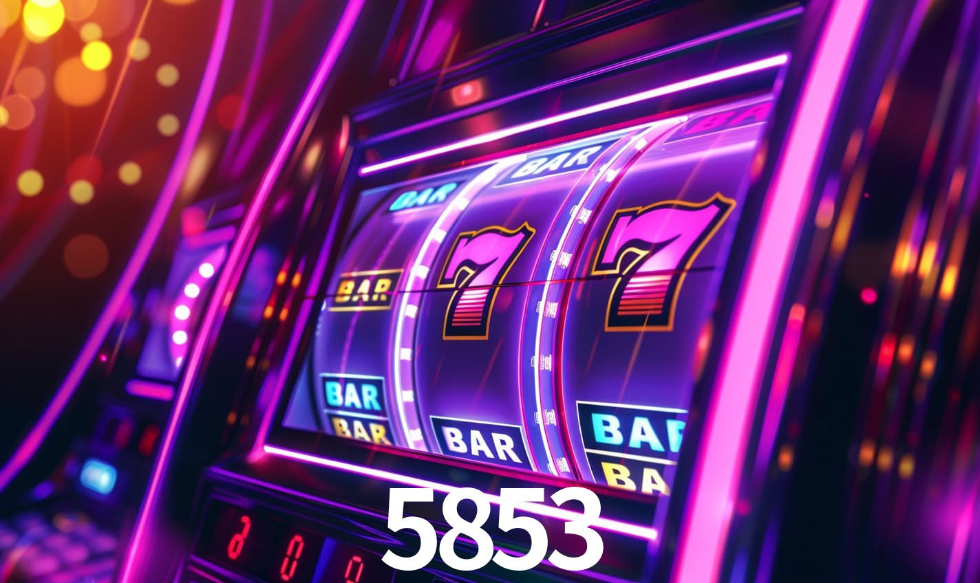 5853 bet